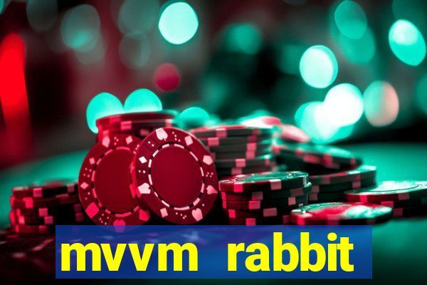 mvvm rabbit download filmes